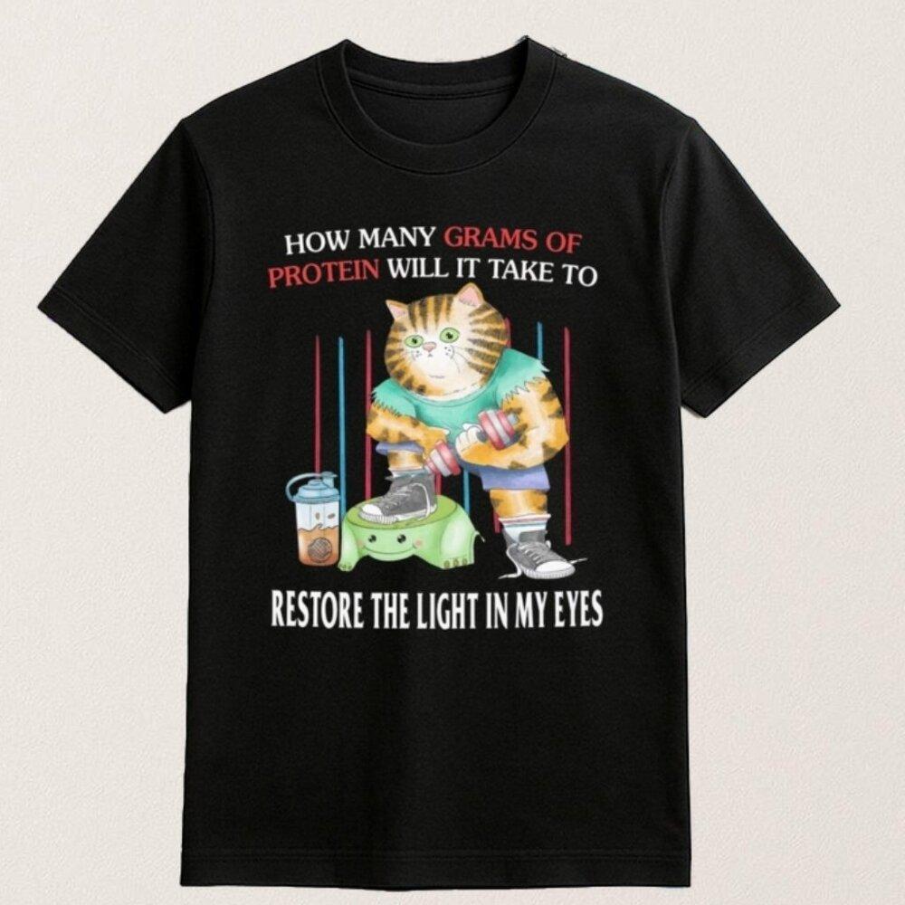 Funny Buff Cat Grams Of Protein Meme Gym Unisex T Shirt 159